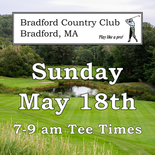 Sunday, May 18th - Bradford Country Club